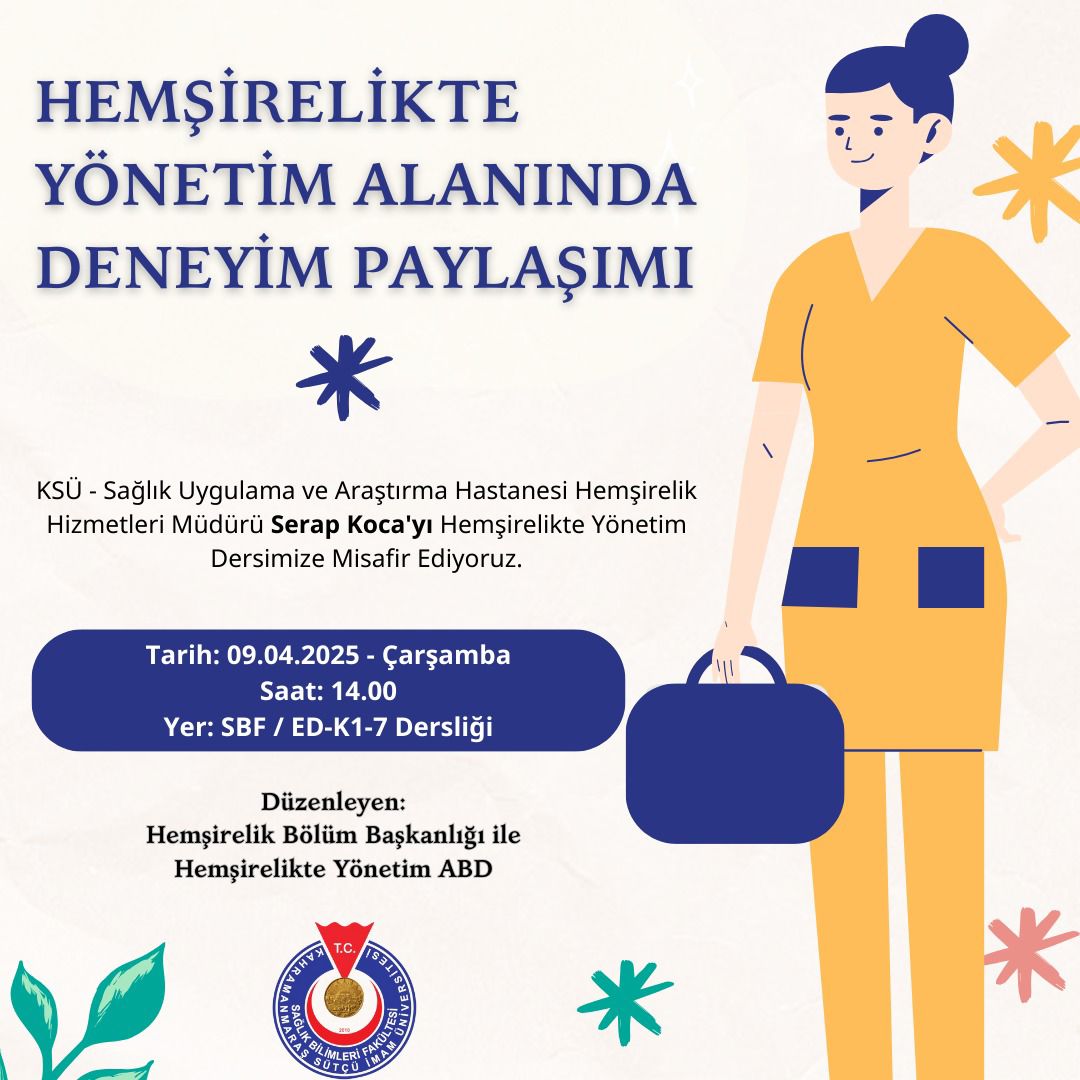 Hemşirelikte Yönetim Alanında Deneyim Paylaşımı Etkinliği