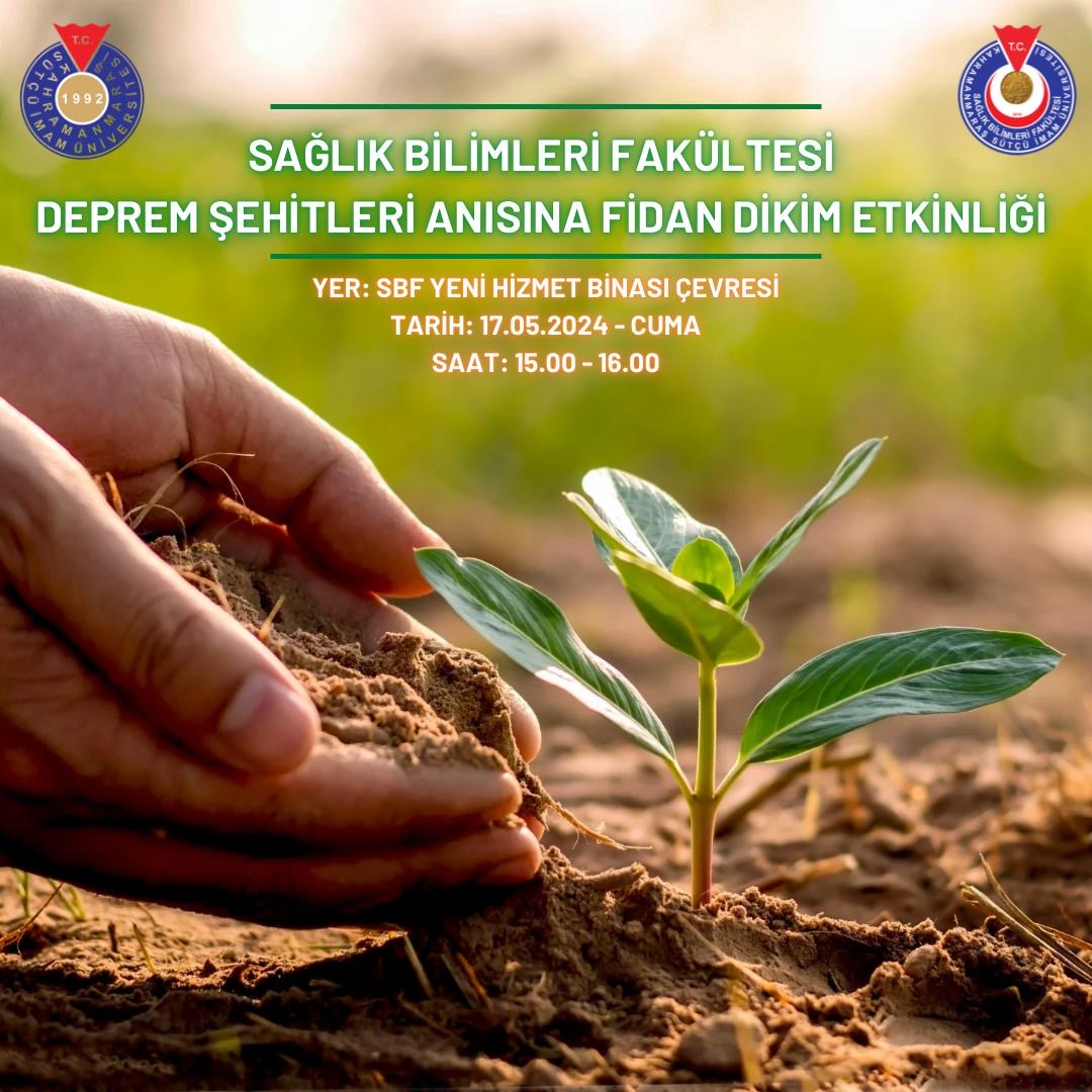 Deprem Şehitleri Anısına Fidan Dikim Etkinliği